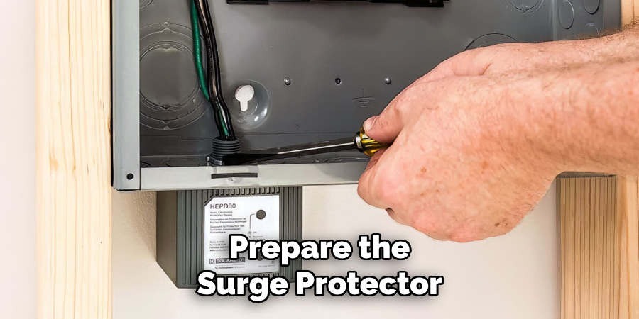 Prepare the Surge Protector