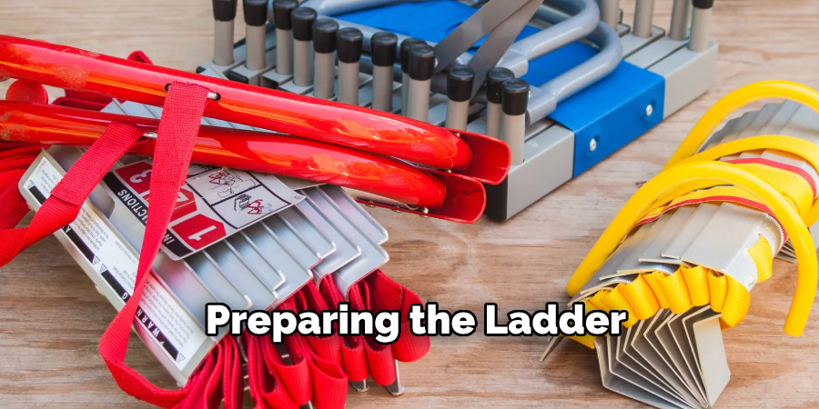 Preparing the Ladder
