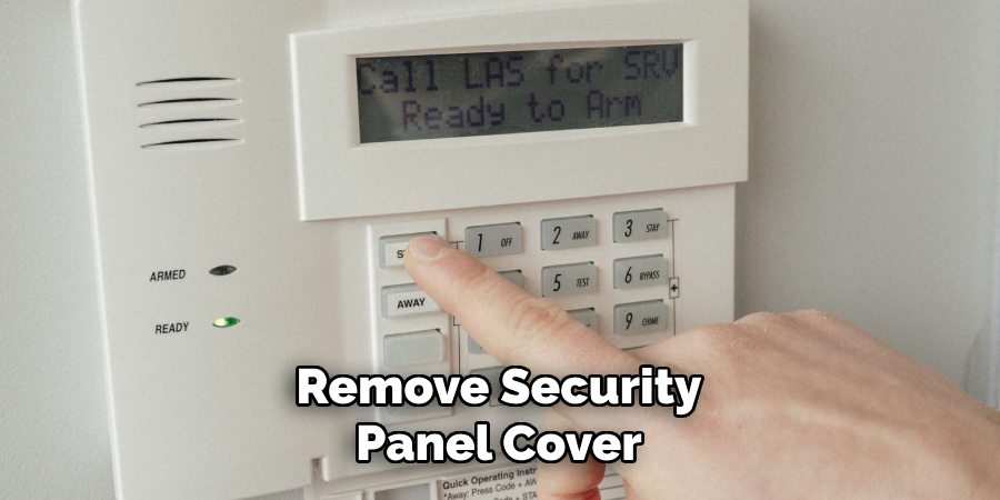 Remove Security Panel Cover