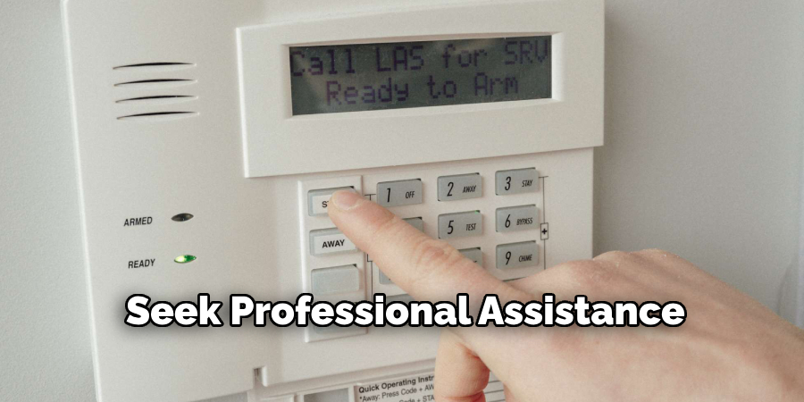  Seek Professional Assistance
