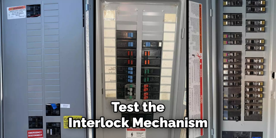 Test the Interlock Mechanism