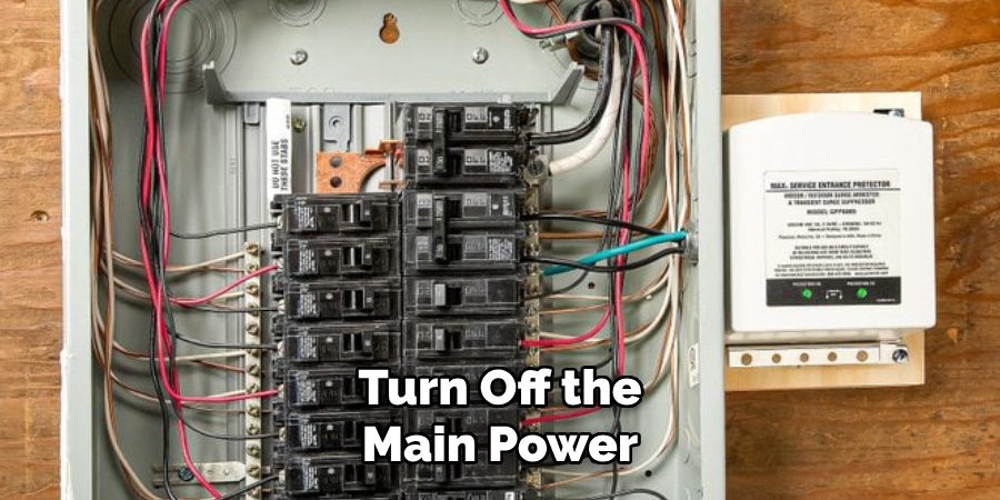 Turn Off the Main Power