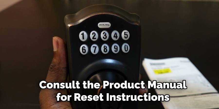 Consult the Product Manual
for Reset Instructions