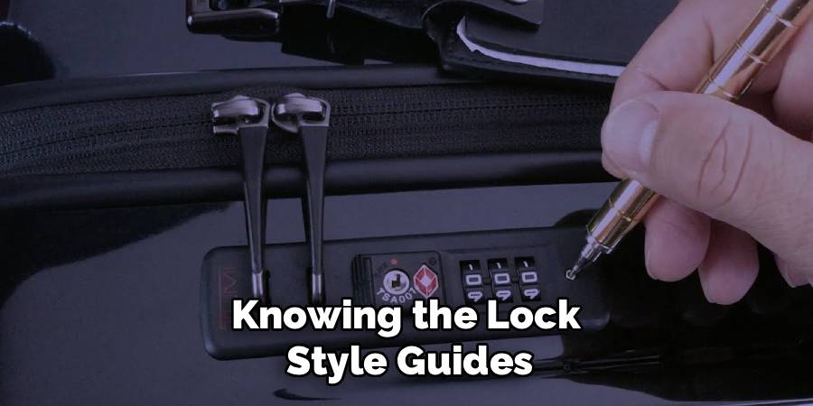 Knowing the Lock
Style Guides