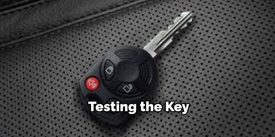 Testing the Key