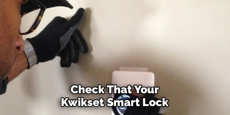 Check That Your Kwikset Smart Lock