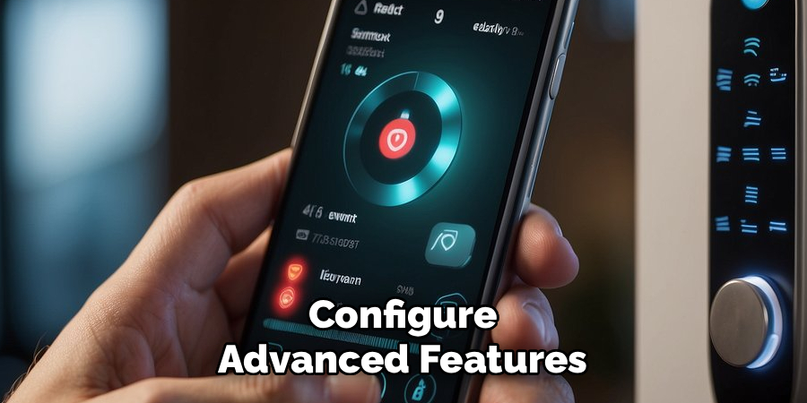 Configure Advanced Features