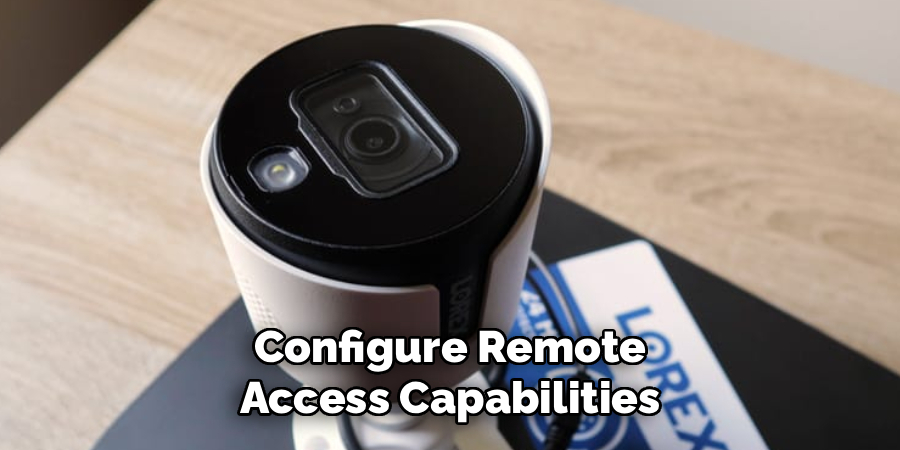 Configure Remote Access Capabilities