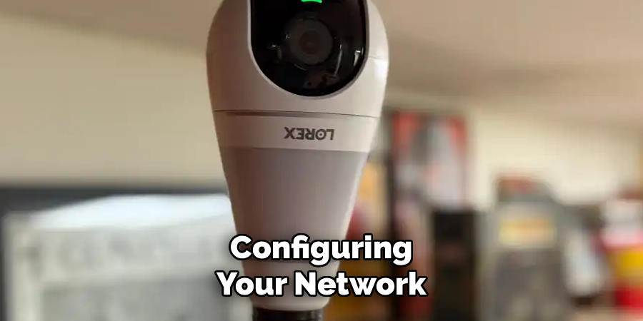 Configuring Your Network