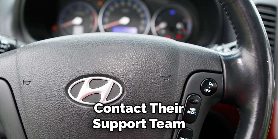 Contact Their Support Team