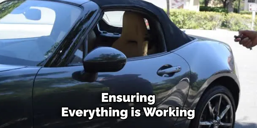 Ensuring Everything is Working
