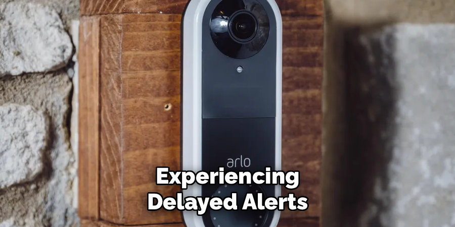Experiencing Delayed Alerts