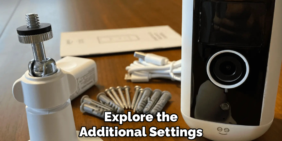 Explore the Additional Settings