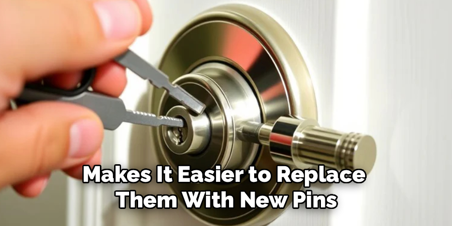 Makes It Easier to Replace Them With New Pins