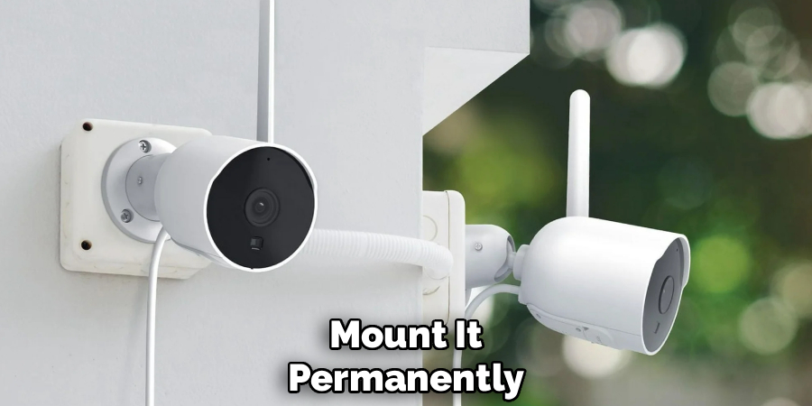Mount It Permanently