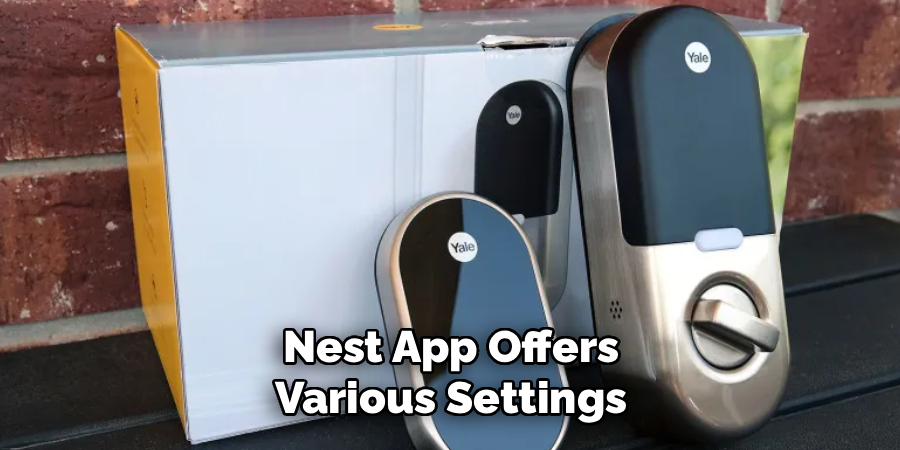 Nest App Offers Various Settings