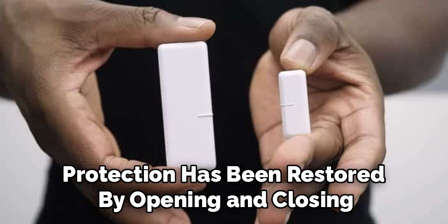 Protection Has Been Restored
By Opening and Closing