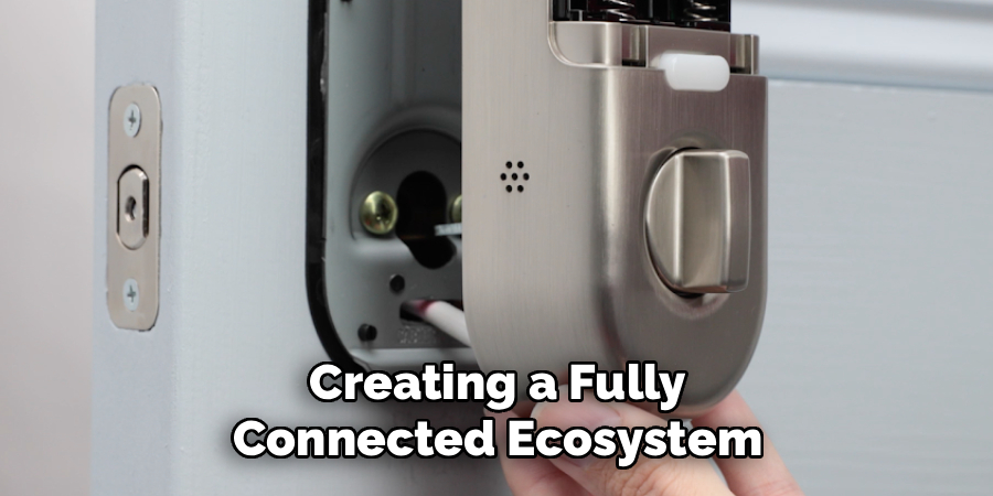 Creating a Fully Connected Ecosystem