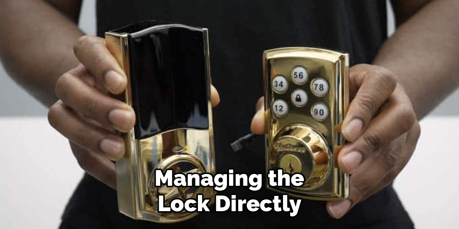 Managing the Lock Directly