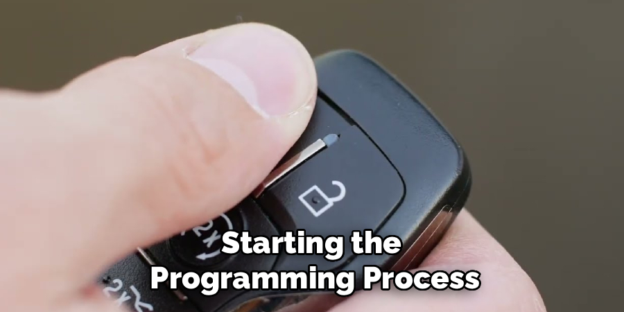 Starting the
Programming Process
