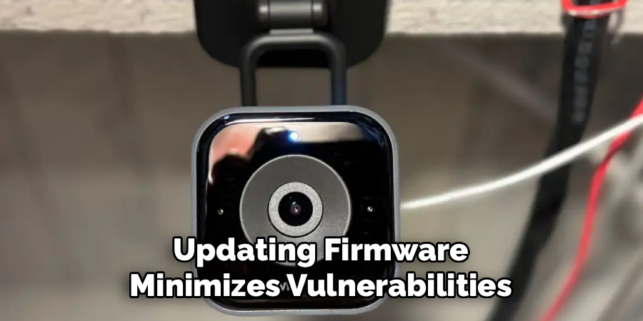 Updating Firmware Minimizes Vulnerabilities