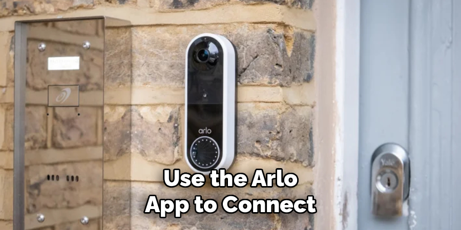 Use the Arlo App to Connect