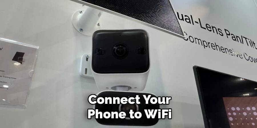 Connect Your Phone to WiFi