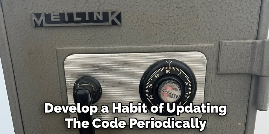 Develop a Habit of Updating
The Code Periodically