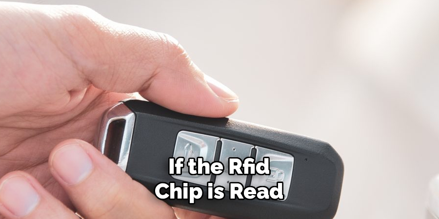 If the Rfid Chip is Read