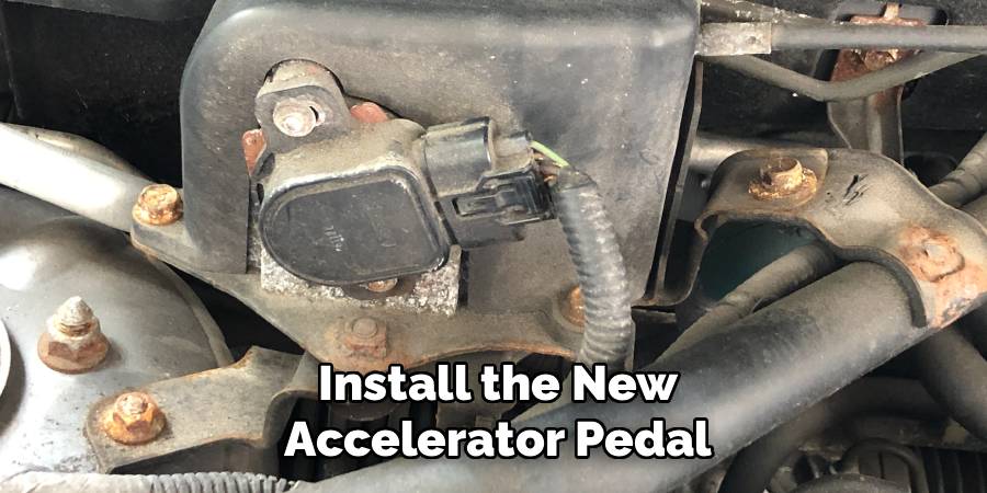 Install the New Accelerator Pedal