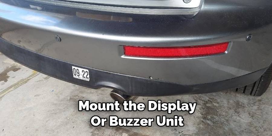 Mount the Display or Buzzer Unit