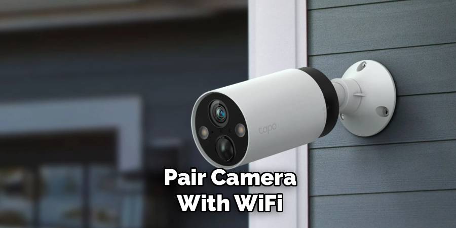 Pair Camera with WiFi