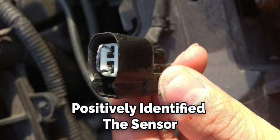 Positively Identified 
The Sensor