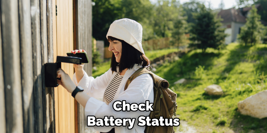 Check
Battery Status