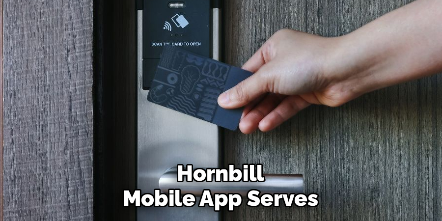 Hornbill Mobile App Serves
