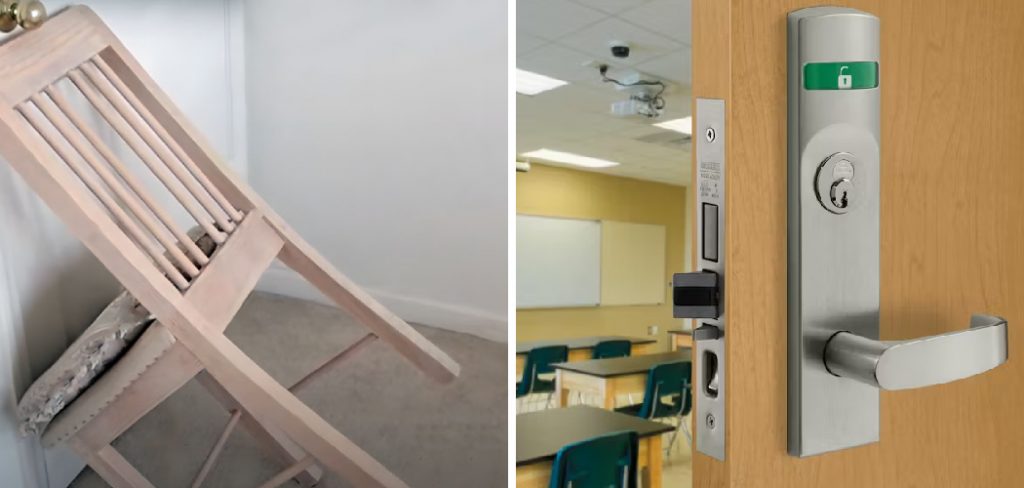 How to Lock a Classroom Door with a Chair