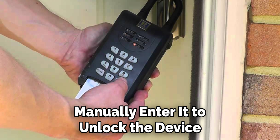 Manually Enter It to
Unlock the Device