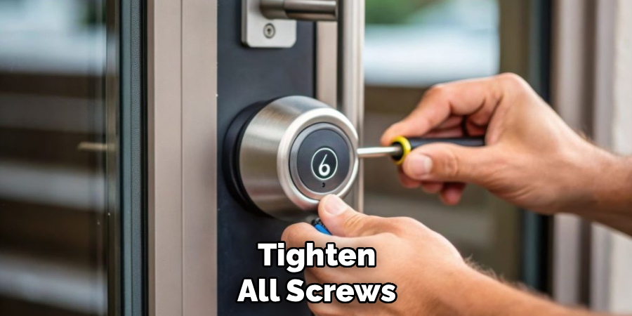 Tighten
All Screws