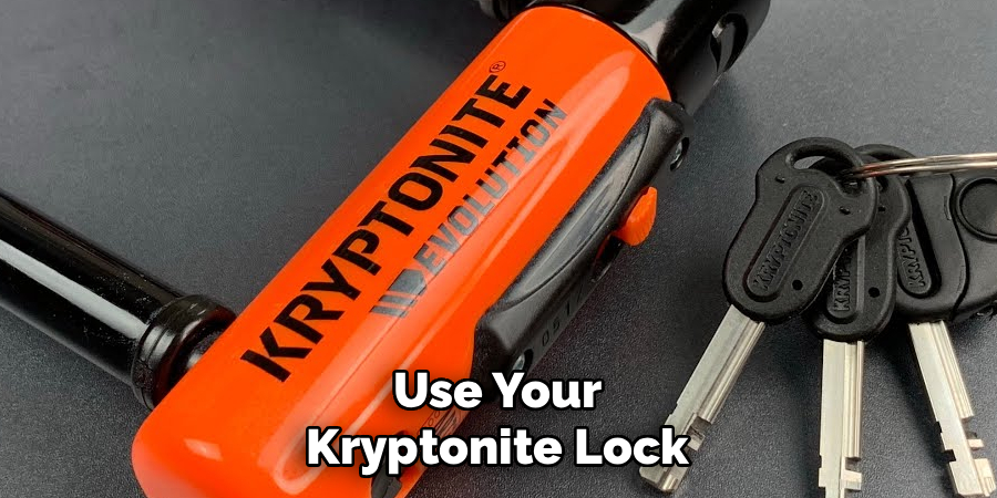 Use Your Kryptonite Lock