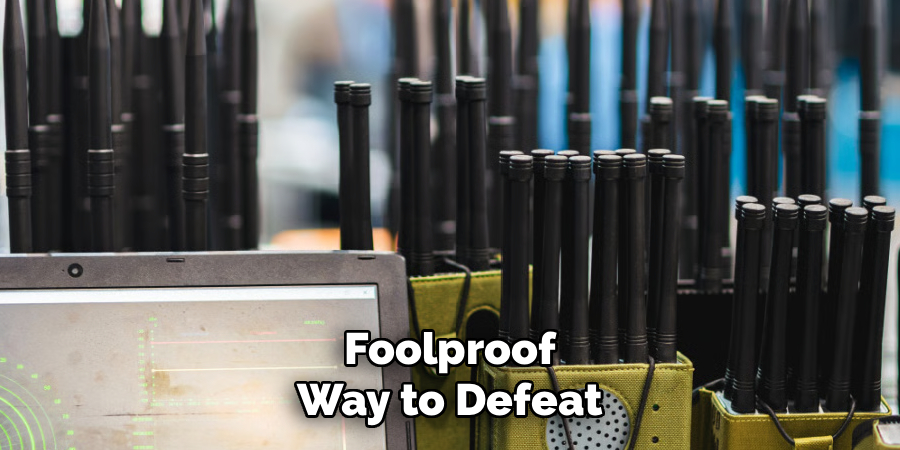 Foolproof Way to Defeat