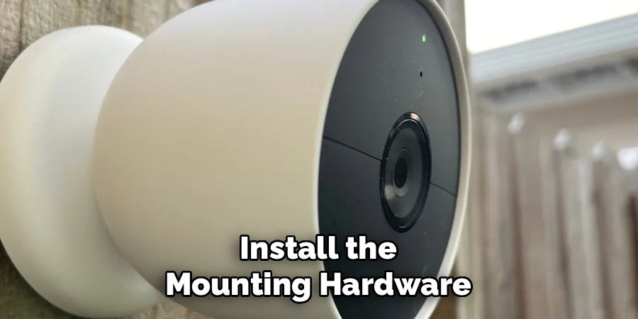 Install the Mounting Hardware