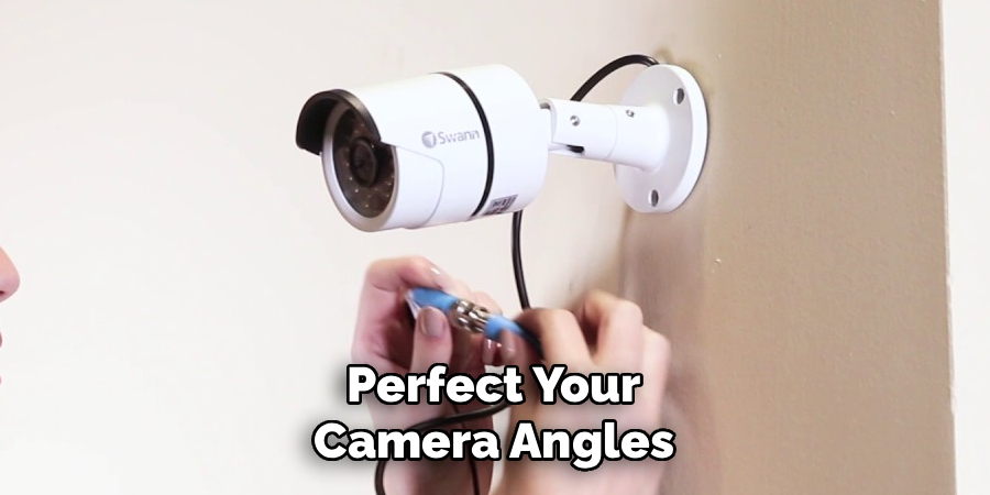 Perfect Your Camera Angles