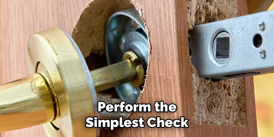 Perform the Simplest Check