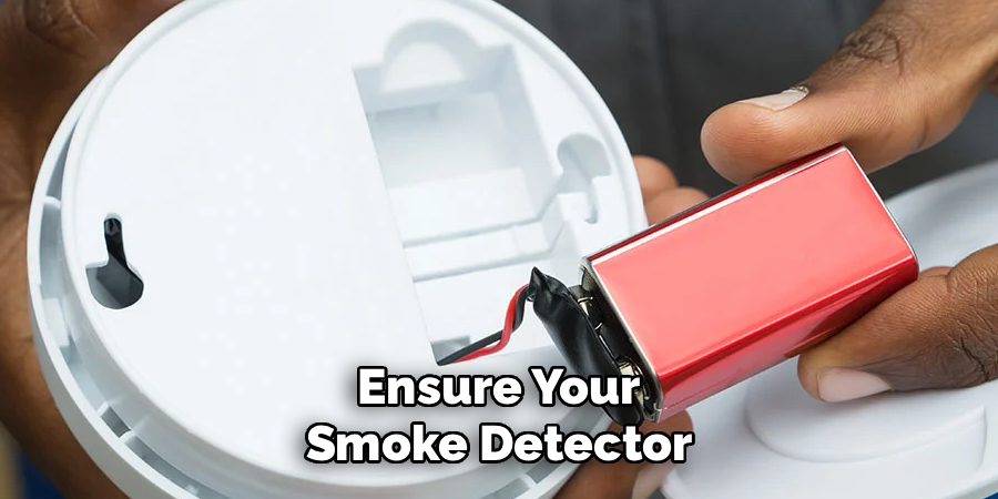 Ensure Your Smoke Detector