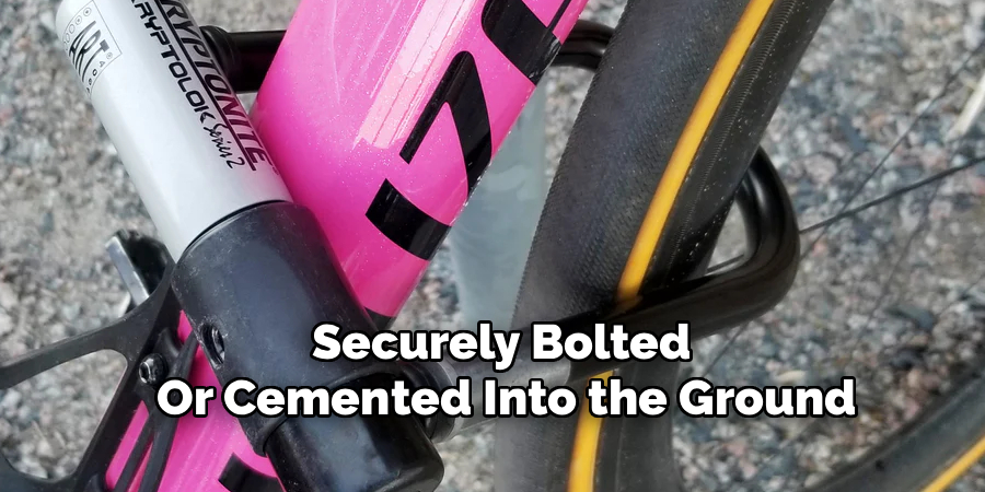 Securely Bolted 
Or Cemented Into the Ground