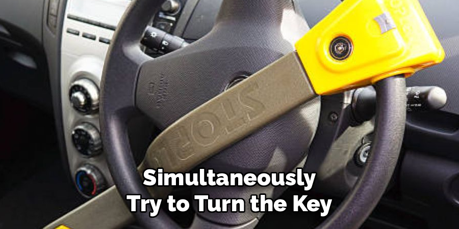 Simultaneously Try to Turn the Key