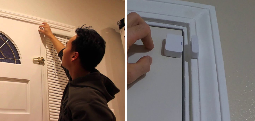 How to Install Simplisafe Entry Sensor on Door With Molding