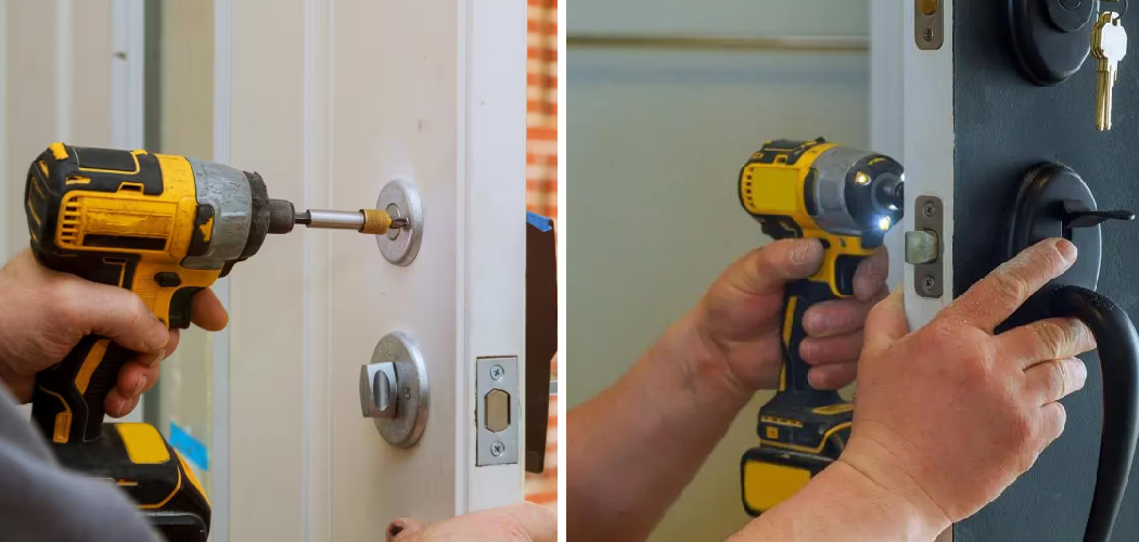 How to Drill Deadbolt