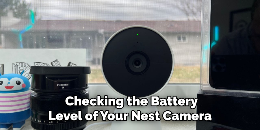 Checking the Battery Level of Your Nest Camera