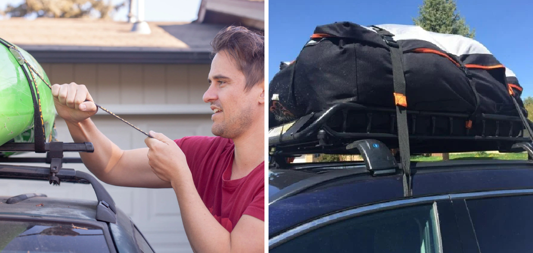 How to Secure Items to A Roof Rack